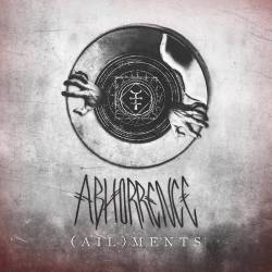 Abhorrence (USA-1) : (Ail​)​ments